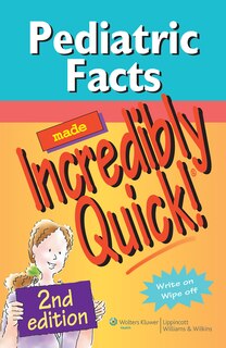 Front cover_Pediatric Facts Made Incredibly Quick!