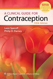 Front cover_A Clinical Guide for Contraception
