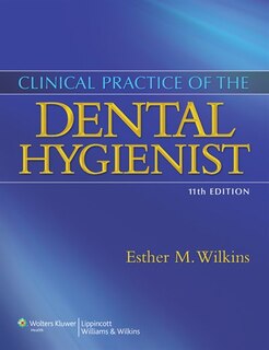 Couverture_Clinical Practice Of The Dental Hygienist