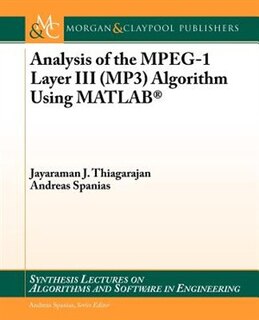 Analysis of MPEG-1 Layer III (MP3) Algorithm Using MATLAB