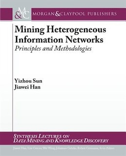 Front cover_Mining On Heterogeneous Information Networks