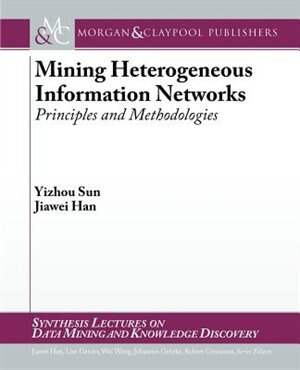 Front cover_Mining On Heterogeneous Information Networks