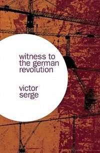 Front cover_Witness to the German Revolution