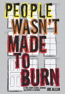 Front cover_People Wasn't Made to Burn
