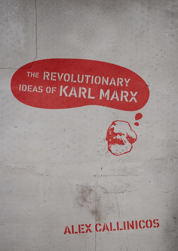 Front cover_The Revolutionary Ideas of Karl Marx