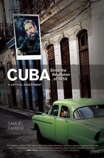 Front cover_Cuba Since the Revolution of 1959