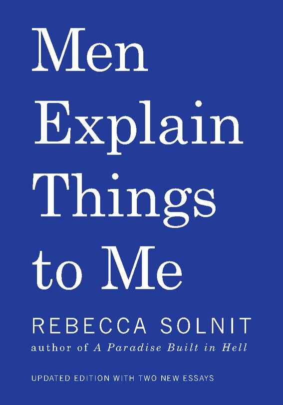 Front cover_Men Explain Things To Me Updated Edition