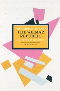Couverture_German Left And The Weimar Republic