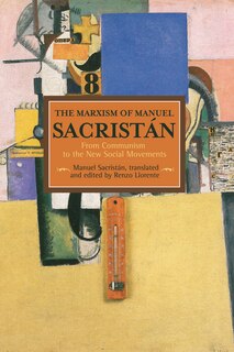 Front cover_The Marxism Of Manuel Sacristan