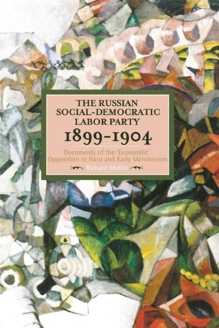 Couverture_The Russian Social-democratic Labour Party, 1899-1904