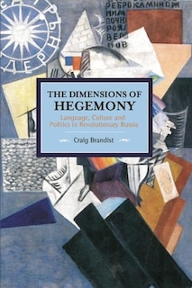Front cover_The Dimensions Of Hegemony