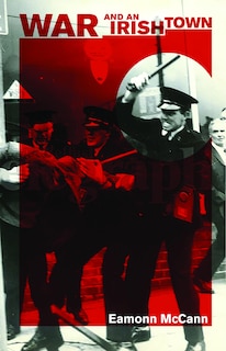 Front cover_War And An Irish Town