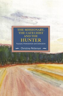 Couverture_The Missionary, The Catechist And The Hunter