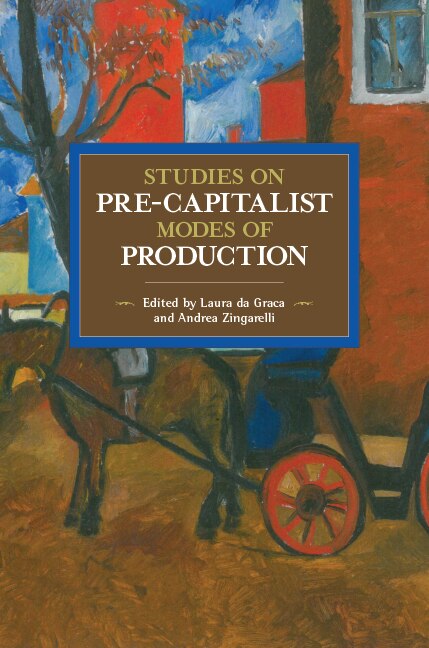 Front cover_Studies On Pre-capitalist Modes Of Production