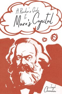Front cover_A Reader's Guide To Marx's Capital