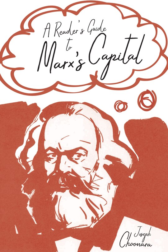 Front cover_A Reader's Guide To Marx's Capital