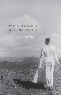 Front cover_My Mother Was A Freedom Fighter