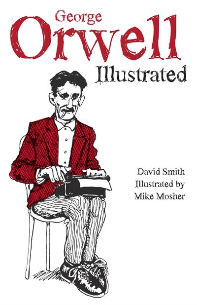 Front cover_George Orwell Illustrated