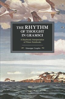 Front cover_The Rhythm Of Thought In Gramsci