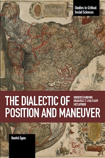 Front cover_The Dialectic Of Position And Maneuver