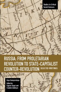 Front cover_Russia: From Proletarian Revolution To State-capitalist Counter-revolution