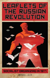 Couverture_Leaflets Of The Russian Revolution