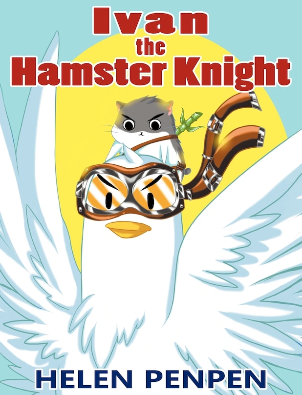 Front cover_Ivan the Hamster Knight