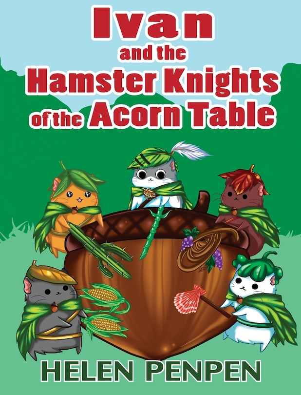 Couverture_Ivan and the Hamster Knights of the Acorn Table