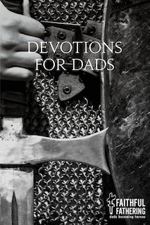 Devotions for Dads