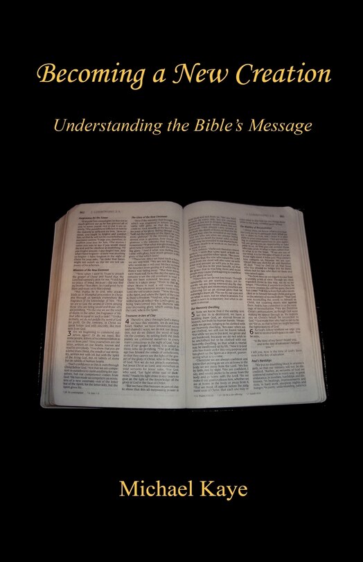 Front cover_Becoming a New Creation - Understanding the Bible's Message
