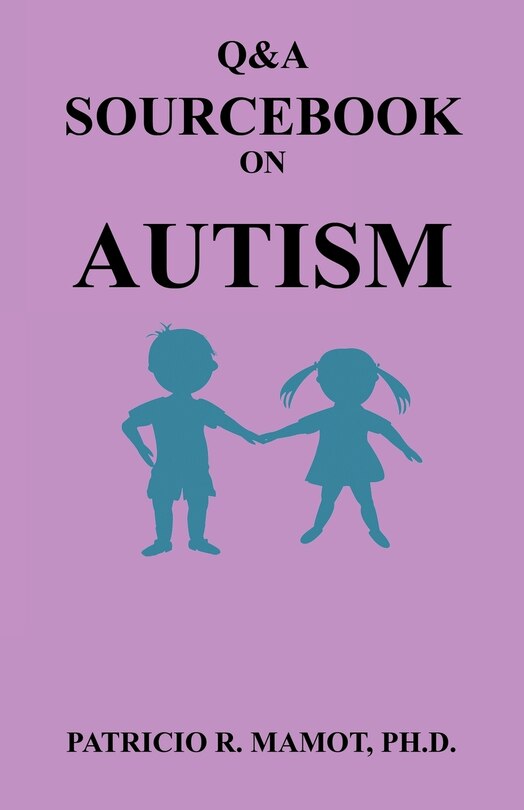 Front cover_Q&A Sourcebook on Autism
