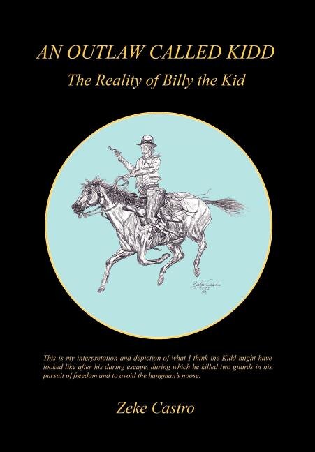 Couverture_An Outlaw Called Kidd - The Reality of Billy the Kid