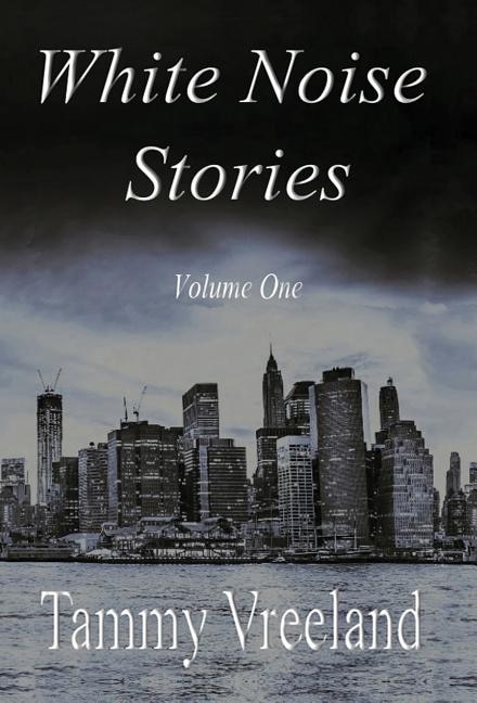 Front cover_White Noise Stories - Volume One