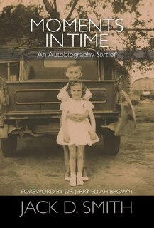 Couverture_Moments in Time - An Autobiography, Sort of