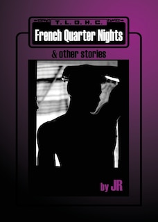 French Quarter Nights & Other Stories