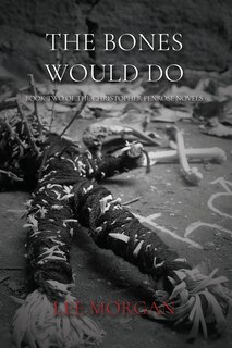 Front cover_The Bones Would Do