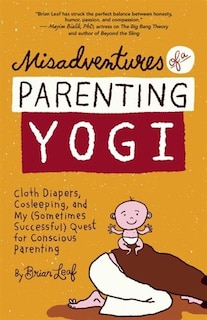 Couverture_Misadventures of a Parenting Yogi