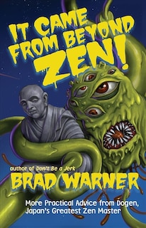 Couverture_It Came From Beyond Zen!