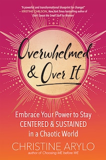 Front cover_Overwhelmed And Over It