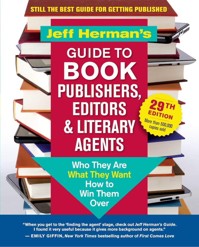 Front cover_Jeff Herman's Guide to Book Publishers, Editors & Literary Agents, 29th Edition