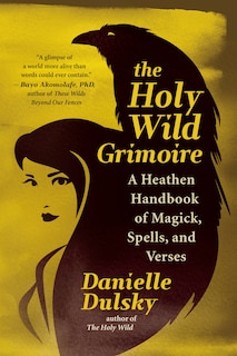 Front cover_The Holy Wild Grimoire