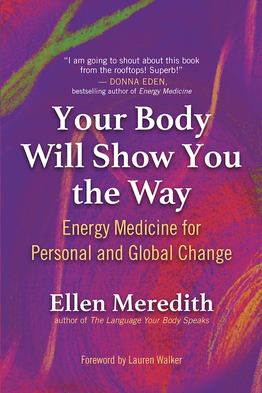 Front cover_Your Body Will Show You the Way