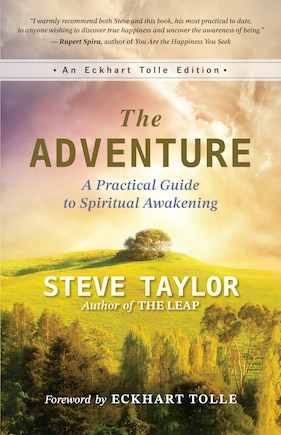 The Adventure: A Practical Guide to Spiritual Awakening