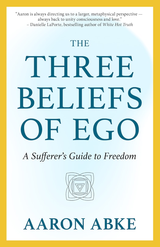 Front cover_The Three Beliefs of Ego