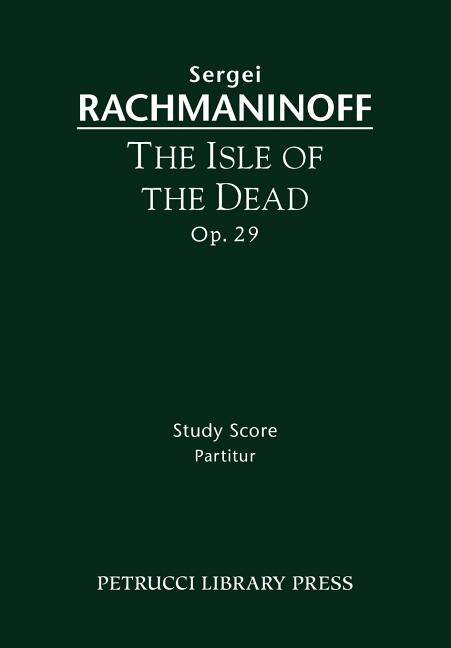 Front cover_The Isle of the Dead, Op.29