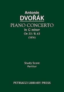 Piano Concerto, Op.33 / B.63: Study score