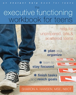 Front cover_The Executive Functioning Workbook for Teens