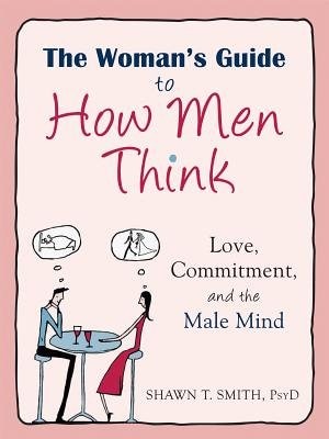 Front cover_The Woman's Guide to How Men Think