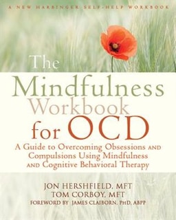 Front cover_The Mindfulness Workbook for OCD