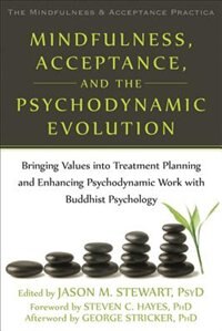 Couverture_Mindfulness, Acceptance, and the Psychodynamic Evolution